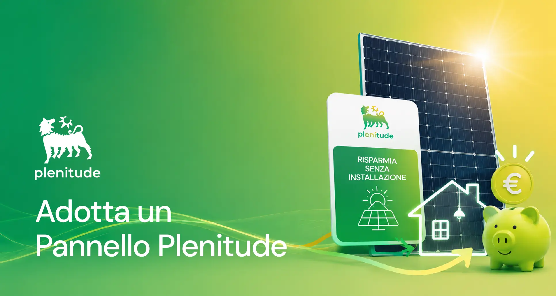 Energia Giusta - Adotta un Pannello Plenitude: il fotovoltaico senza installazione che fa risparmiare in bolletta